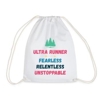 Ultra Runner - Fearless. Relentless. Unstoppable. - Drawstring Bag - white - Front
