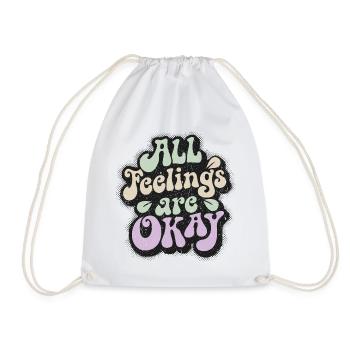 Mindfulness saying: All feelings are okay - Drawstring Bag - white - Front