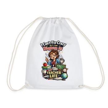 Funny Teacher I Can Diagnose It - Drawstring Bag - white - Front