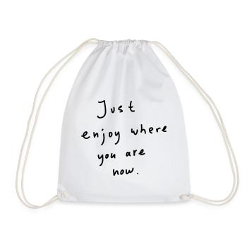 Just enjoy - Drawstring Bag - white - Front