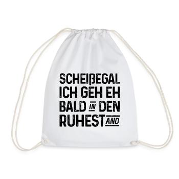 Scheißegal Ich geh eh bald in den Ruhestand - Turnbeutel - Weiß - Vorne
