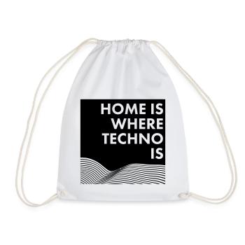 Home Is Where Techno Is - Drawstring Bag - white - Front