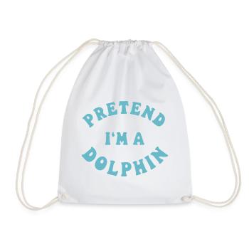 Pretend I'm a Dolphin - Lustiges Halloween Kostüm - Turnbeutel - Weiß - Vorne