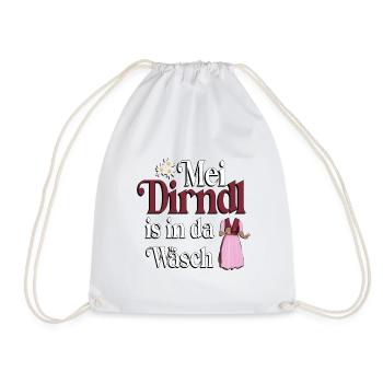 Mei Dirndl is in da Wäsch – Dialekt Humor - Turnbeutel - Weiß - Vorne
