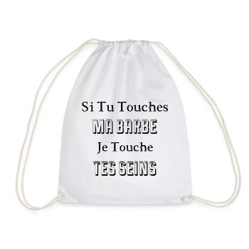 Si Tu Touches Ma Barbe Je Touche Tes Seins - Sac de sport léger - blanc - Devant