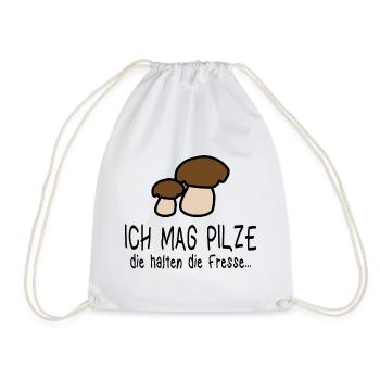Pilze Pilz Wald Spruch Humor - Turnbeutel - Weiß - Vorne