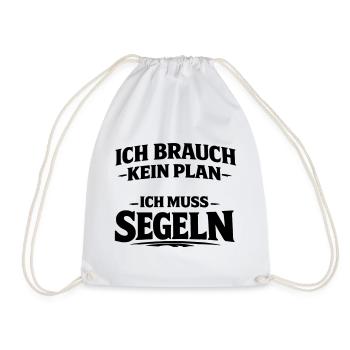 I gotta sail - Drawstring Bag - white - Front