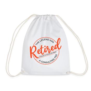 The Legend Has Retired Funny Retirement Retiree - Drawstring Bag - white - Front