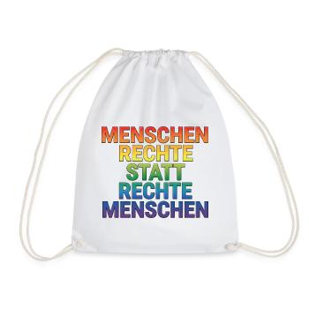 Menschenrechte Spruch für Aktivisten & Demos - Turnbeutel - Weiß - Vorne