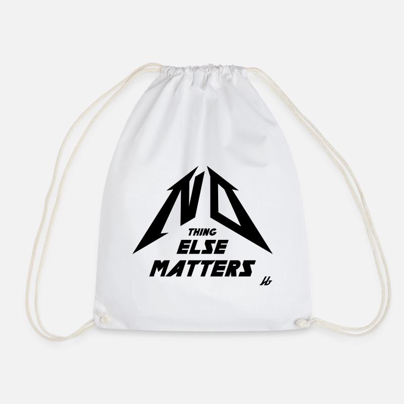 NO THING ELSE MATTERS - Sac de sport léger - blanc