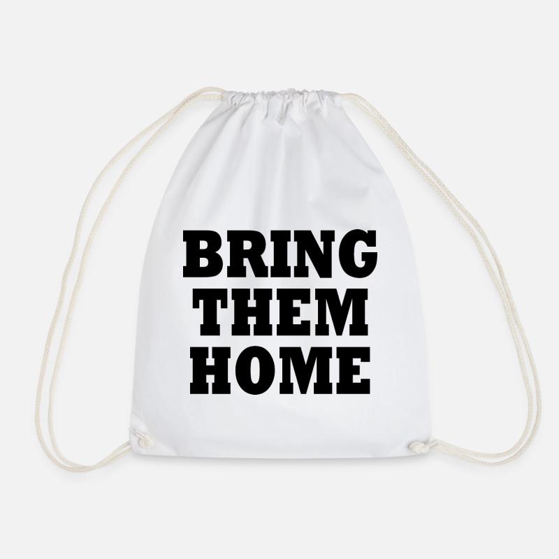Bring them home - Turnbeutel - Weiß