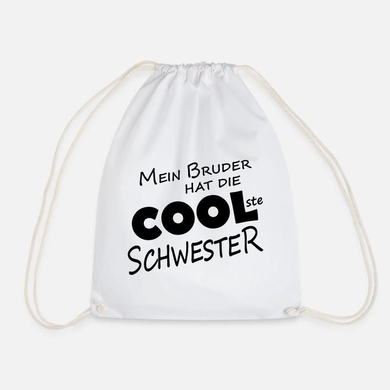 MEIN BRUDER HAT DIE COOLSTE SCHWESTER - Turnbeutel - Weiß