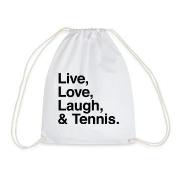 live love laugh and tennis - Drawstring Bag - white - Front