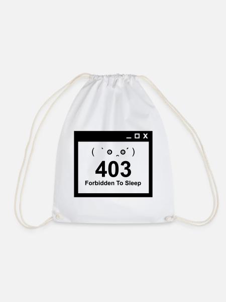 403 Forbidden to Sleep - Nerd Baby Design - Drawstring Bag - white