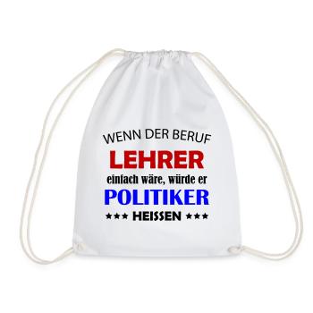 Lehrer Politiker Kontrast Typo - Turnbeutel - Weiß - Vorne
