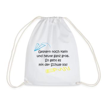 "Gestern klein, heute ganz groß..." - Turnbeutel - Weiß - Vorne