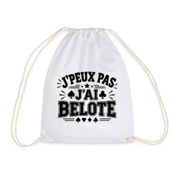 Ich kann nicht, ich habe belote Geschenk-Humor - Turnbeutel - Weiß - Vorne
