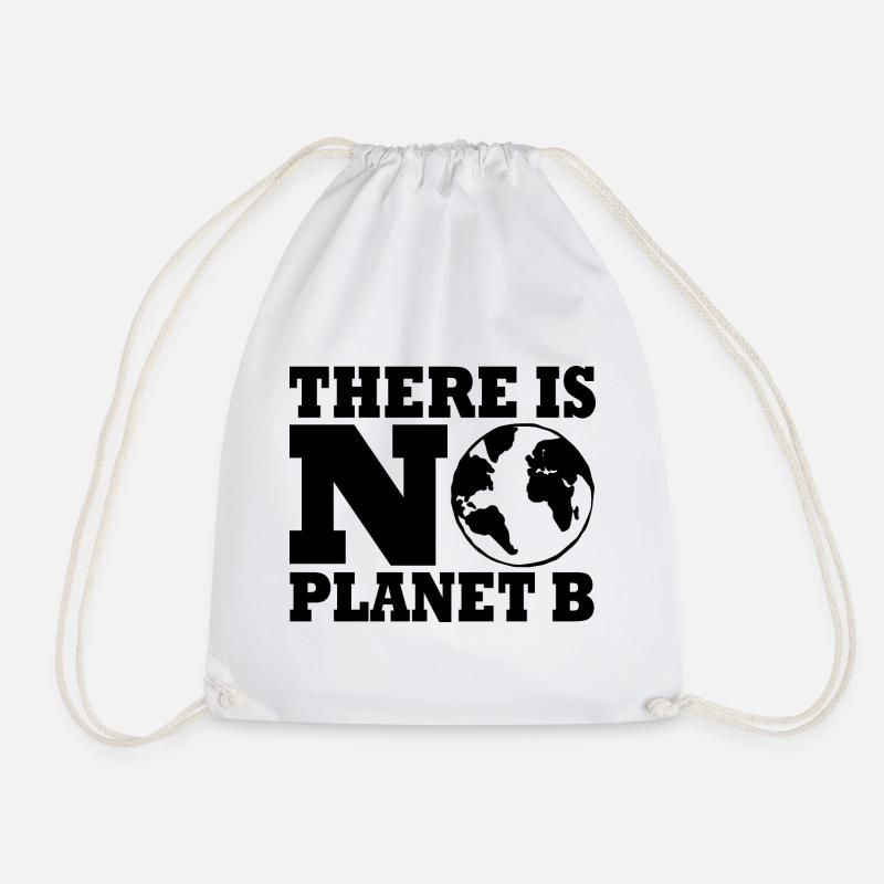 There is no planet B - Turnbeutel - Weiß