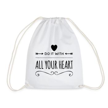 Do It With All Your Heart - Drawstring Bag - white - Front