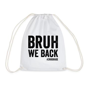 Frère, nous sommes de retour en 2e année, première année - Sac de sport léger - blanc - Devant