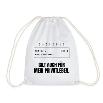 Status 6. Gilt auch für mein Privatleben. - Turnbeutel - Weiß - Vorne