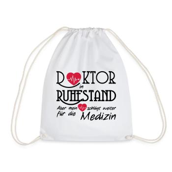 Doktor Ruhestand Rente Arzt Medizin Geschenk - Turnbeutel - Weiß - Vorne