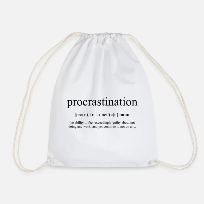 Procrastination (Aufschieberitis) - Turnbeutel - Weiß