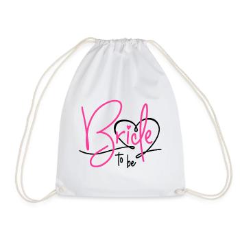 Bride to Be - Drawstring Bag - white - Front
