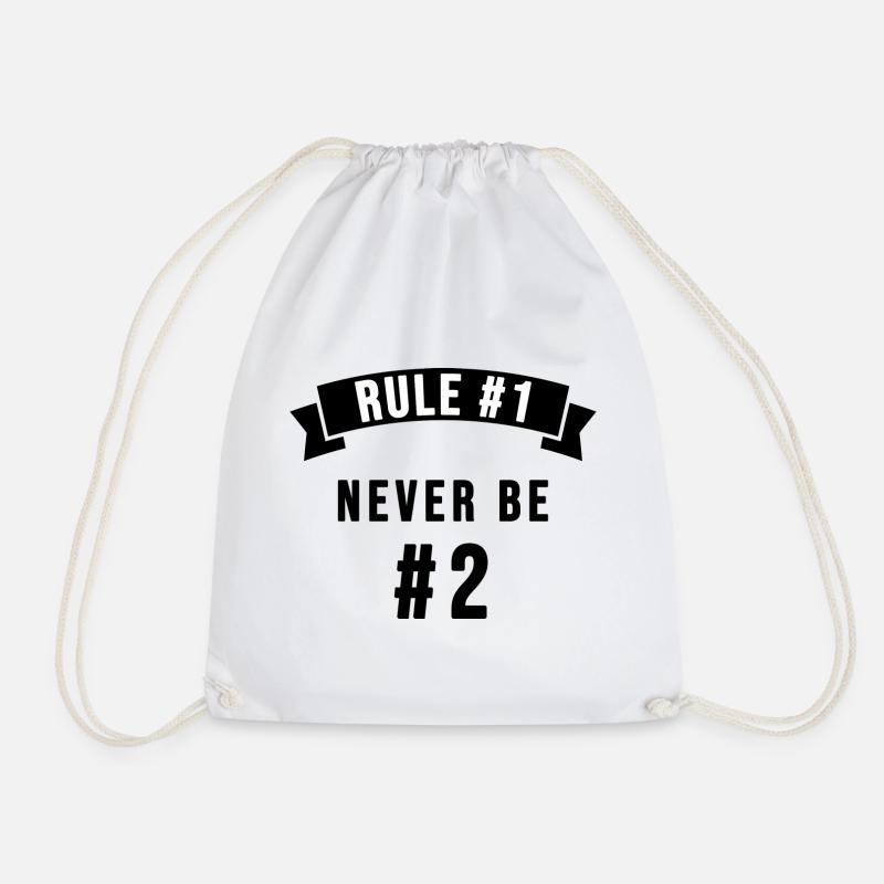 Règle 1: Never be number 2 - Sac de sport léger - blanc