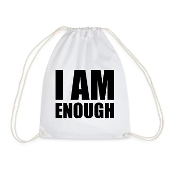 I am enough - Turnbeutel - Weiß - Vorne