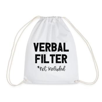 Verbal Filter Not Included I Fun Lustiges - Turnbeutel - Weiß - Vorne