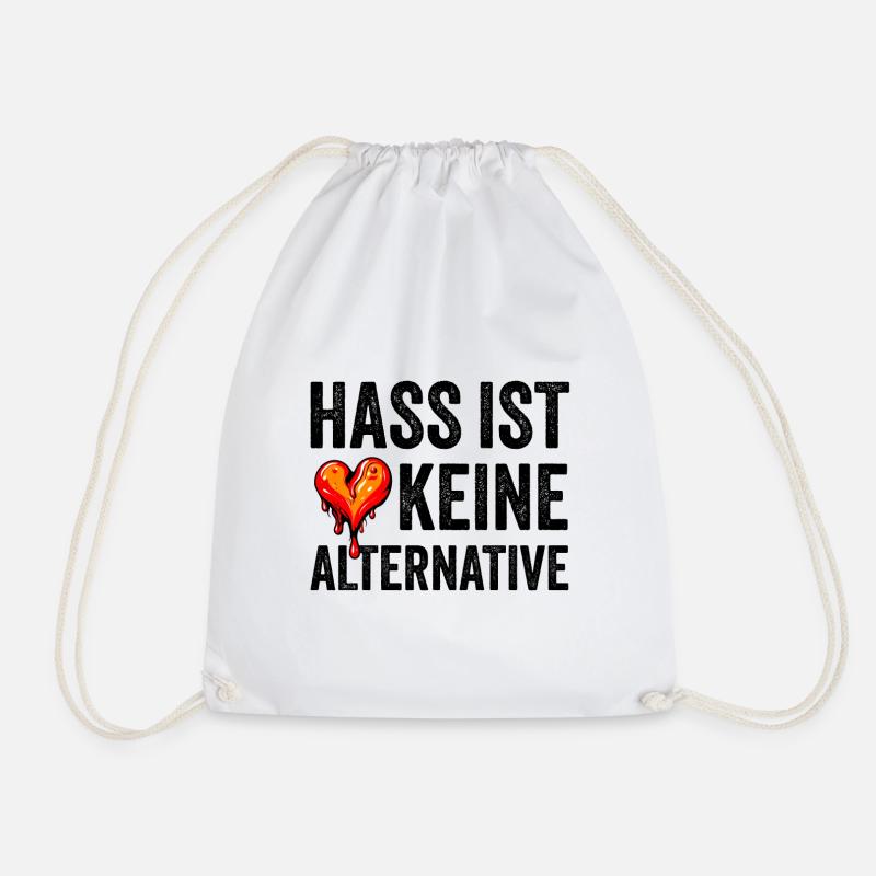Hass ist keine Alternative - Turnbeutel - Weiß