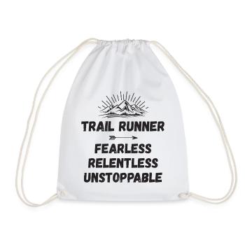 Trail Runner - Fearless. Relentless. Unstoppable. - Drawstring Bag - white - Front