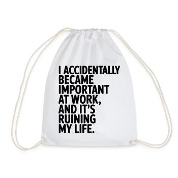 Accidentally Important at Work - Drawstring Bag - white - Front