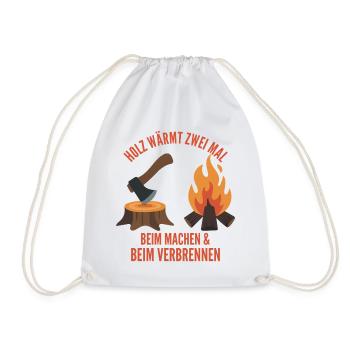Holz wärmt zwei Mal: Hacken vs. Brennen - Turnbeutel - Weiß - Vorne