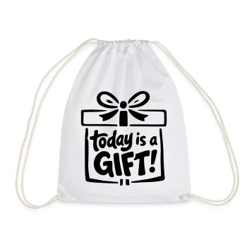 Today is a Gift - Turnbeutel - Weiß - Vorne