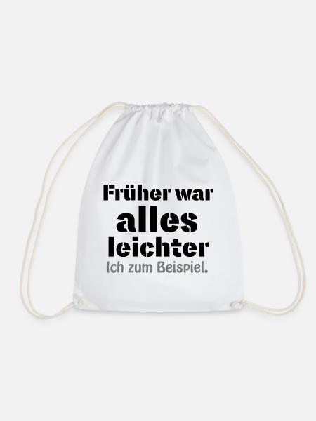 Früher war alles leichter - Turnbeutel - Weiß