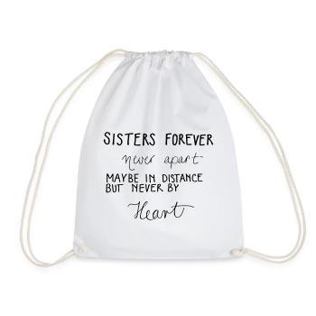 Sisters forever! - Drawstring Bag - white - Front