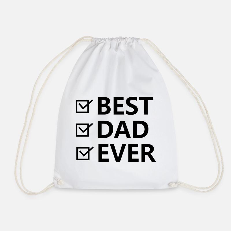 Best Dad Ever. - Turnbeutel - Weiß