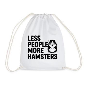 Dicton drôle de hamster : Moins de gens - Plus de drague - Sac de sport léger - blanc - Devant