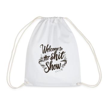 Shit show - Turnbeutel - Weiß - Vorne