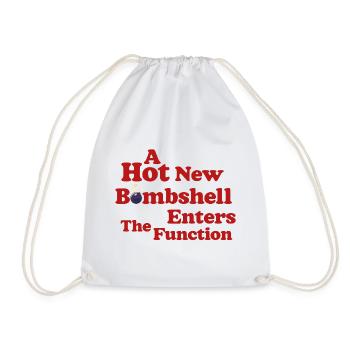 Bombshell at the Function - Drawstring Bag - white - Front
