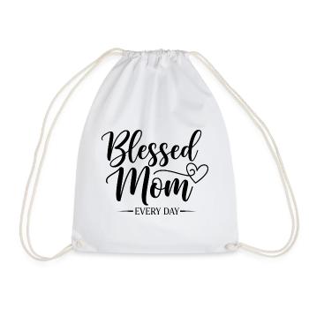 Happy Mom Every Day Mom Gift - Drawstring Bag - white - Front