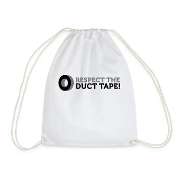 Respect the Duct Tape! - Drawstring Bag - white - Front