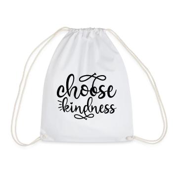 Choose Kindness - Turnbeutel - Weiß - Vorne