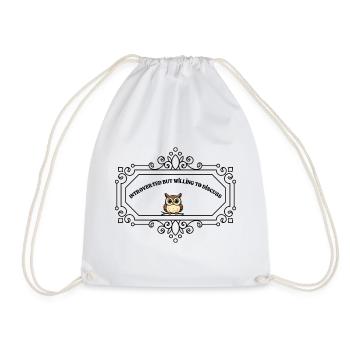 Introverted But Willing To Discuss | Funny Introve - Drawstring Bag - white - Front
