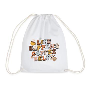 Life Happens Coffee Helps - Drawstring Bag - white - Front