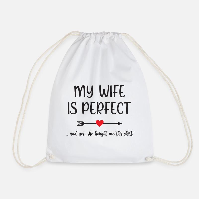 My Wife is Perfect - Drawstring Bag - white