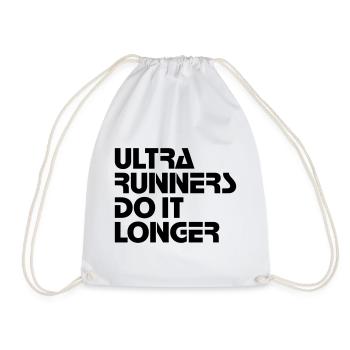 Ultra Runners Do It Longer Shirt - Turnbeutel - Weiß - Vorne