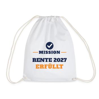 Rente 2027 – Mission erfüllt Ruhestand Geschenk - Turnbeutel - Weiß - Vorne